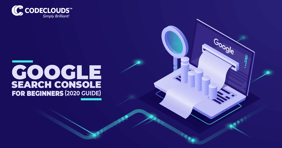 Google Search Console for Beginners (2020 guide)