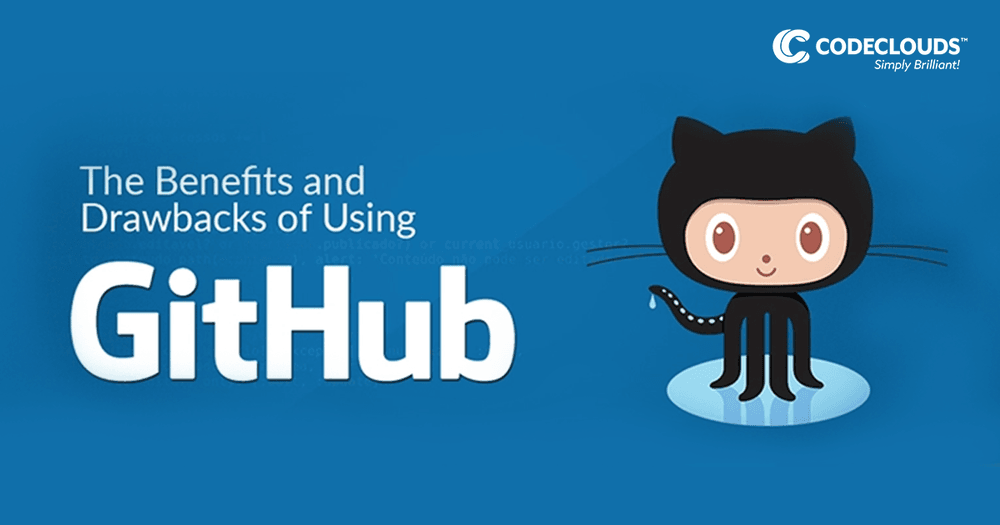 The Advantages and Disadvantages of Using GitHub